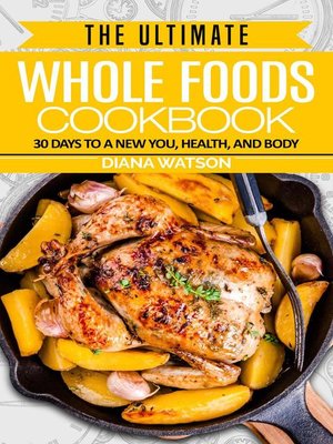 cover image of The Ultimate Whole Foods Cookbook